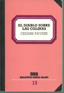Portada EL DIABLO SOBRE LAS COLINAS - CESARE PAVESE - SALVAT