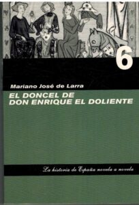 Portada EL DONCEL DE DON ENRIQUE EL DOLIENTE - MARIANO JOSE DE LARRA - ABC