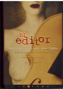 Portada EL EDITOR - THOMAS WILLIAM SIMPSON - EDICIONES B
