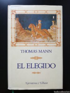 Portada EL ELEGIDO - THOMAS MANN - EDHASA