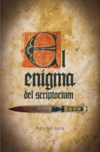 Portada EL ENIGMA DEL SCRIPTORIUM - PEDRO RUIZ GARCIA - SM