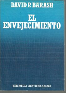 Portada EL ENVEJECIMIENTO - DAVID P BARASH - SALVAT
