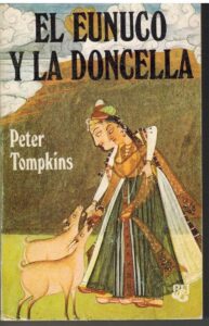 Portada EL EUNUCO Y LA DONCELLA - PETER TOMPKINS - CARALT