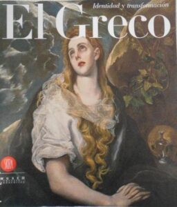 Portada EL GRECO IDENTIDAD Y TRANSFORMACION - JOSE ALVAREZ LOPERA - SKIRA