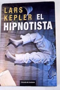 Portada EL HIPNOTISTA - LARS KEPLER - CIRCULO DE LECTORES
