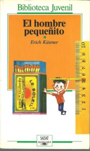 Portada EL HOMBRE PEQUEÑITO - ERICH KASTNER - SALVAT ALFAGUARA