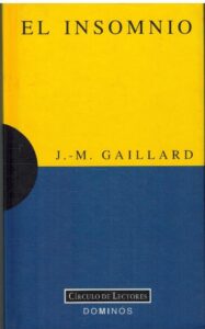 Portada EL INSOMNIO - JEAN MICHEL GAILLARD - CIRCULO DE LECTORES