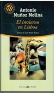 Portada EL INVIERNO EN LISBOA - ANTONIO MUÑOZ MOLINA - EL MUNDO