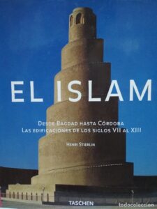 Portada EL ISLAM - HENRI STIERLIN - TASCHEN