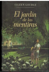Portada EL JARDIN DE LAS MENTIRAS - EILEEN GOUDGE - CIRCULO DE LECTORES