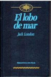 Portada EL LOBO DE MAR - JACK LONDON - ORBIS