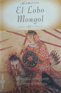 Portada EL LOBO MONGOL - HOMERIC - PLAZA Y JANES