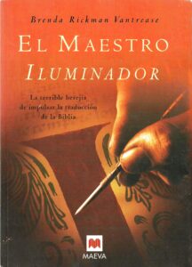 Portada EL MAESTRO ILUMINADOR - BRENDA RICKMAN VANTREASE - MAEVA