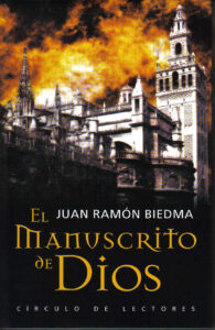 Portada EL MANUSCRITO DE DIOS - JUAN RAMON BIEDMA - CIRCULO DE LECTORES