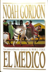 Portada EL MEDICO - NOAH GORDON - EDICIONES B