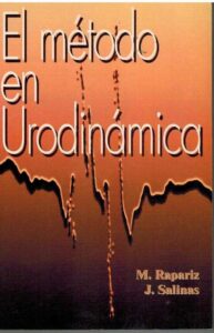 Portada EL METODO EN URODINAMICA - M RAPARIZ / J SALINAS - EL SIGLO