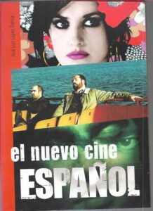 Portada EL NUEVO CINE ESPAÑOL - JOSE LUIS LOPEZ GARCIA -