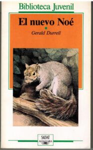Portada EL NUEVO NOE - GERALD DURRELL - SALVAT ALFAGUARA