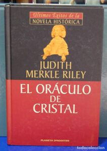 Portada EL ORACULO DE CRISTAL - JUDITH MERKLE RILEY - PLANETA DEAGOSTINI