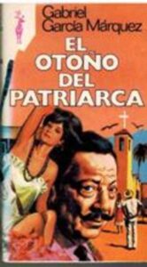 Portada EL OTOÑO DEL PATRIARCA - GABRIEL GARCIA MARQUEZ - EDICIONES GP