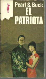 Portada EL PATRIOTA - PEARL S. BUCK - PLAZA Y JANES