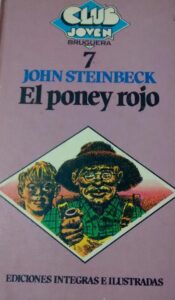 Portada EL PONEY ROJO - JOHN STEINBECK - BRUGUERA