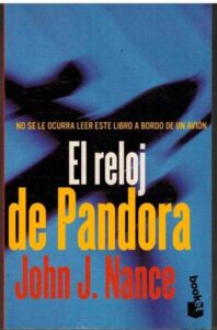 Portada EL RELOJ DE PANDORA - JOHN J NANCE - BOOKET