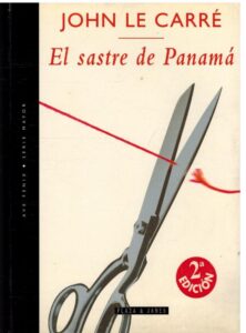 Portada EL SASTRE DE PANAMA - JOHN LE CARRE - PLAZA Y JANES