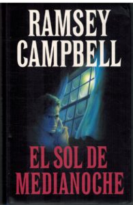 Portada EL SOL DE MEDIANOCHE - RAMSEY CAMPBELL - CIRCULO DE LECTORES