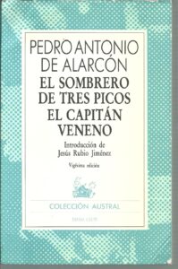Portada EL SOMBRERO DE TRES PICOS  EL CAPITAN VENENO - PEDRO ANTONIO DE ALARCON - ESPASA CALPE