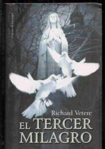Portada EL TERCER MILAGRO - RICHARD VETERE - CIRCULO DE LECTORES