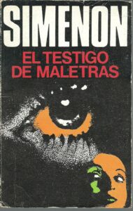 Portada EL TESTIGO DE MALETRAS - GEORGES SIMENON - LUIS DE CARALT
