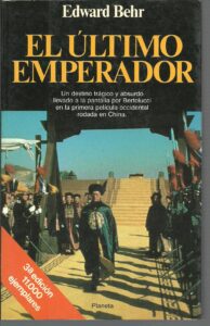 Portada EL ULTIMO EMPERADOR - EDWARD BEHR - PLANETA