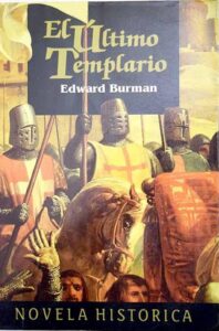 Portada EL ULTIMO TEMPLARIO - EDWARD BURMAN - PLANETA DEAGOSTINI