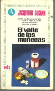 Portada EL VALLE DE LAS MUÑECAS - JACQUELINE SUSANN - BRUGUERA