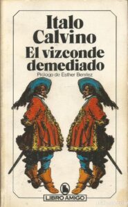 Portada EL VIZCONDE DEMEDIADO - ITALO CALVINO - BRUGUERA