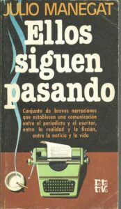 Portada ELLOS SIGUEN PASANDO - JULIO MANEGAT - PLAZA Y JANES