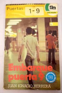 Portada EMBARQUE PUERTA 9 - JUAN IGNACIO HERRERA - SM GRAN ANGULAR