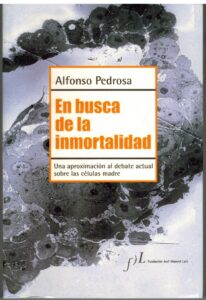 Portada EN BUSCA DE LA INMORTALIDAD - ALFONSO PEDROSA - FUNDACION JOSE MANUEL LARA
