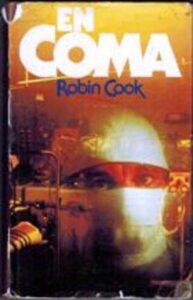 Portada EN COMA - ROBIN COOK - CIRCULO DE LECTORES