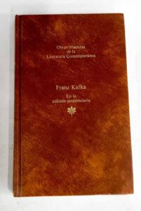 Portada EN LA COLONIA PENITENCIARIA - FRANZ KAFKA - SEIX BARRAL