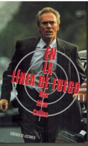 Portada EN LA LINEA DE FUEGO - MAX ALLAN COLLINS - CIRCULO DE LECTORES