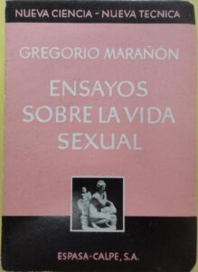Portada ENSAYOS SOBRE LA VIDA SEXUAL - GREGORIO MARAÑON - ESPASA CALPE