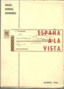 Portada ESPAÑA A LA VISTA - MIGUEL MORENO HERNANDEZ -