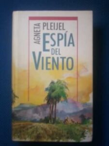 Portada ESPIA DEL VIENTO - AGNETA PLEIJEL - CIRCULO DE LECTORES