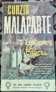 Portada EVASIONES EN LA CARCEL - CURZIO MALAPARTE - G.P