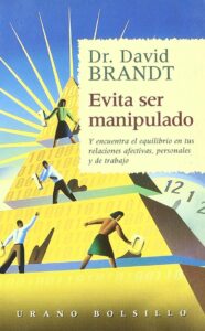 Portada EVITA SER MANIPULADO - DAVID BRANDT - URANO