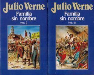 Portada FAMILIA SIN NOMBRE TOMO 1 / 2 - JULIO VERNE - ORBIS