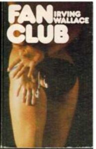 Portada FAN CLUB - IRVING WALLACE - CIRCULO DE LECTORES