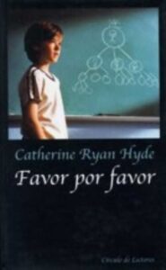 Portada FAVOR POR FAVOR - CATHERINE RYAN HYDE - CIRCULO DE LECTORES